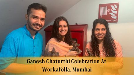 Ganesh Chaturthi Celebrations at Workafella Mumbai