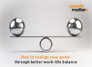 People Matters Blog on How to realign your goals?